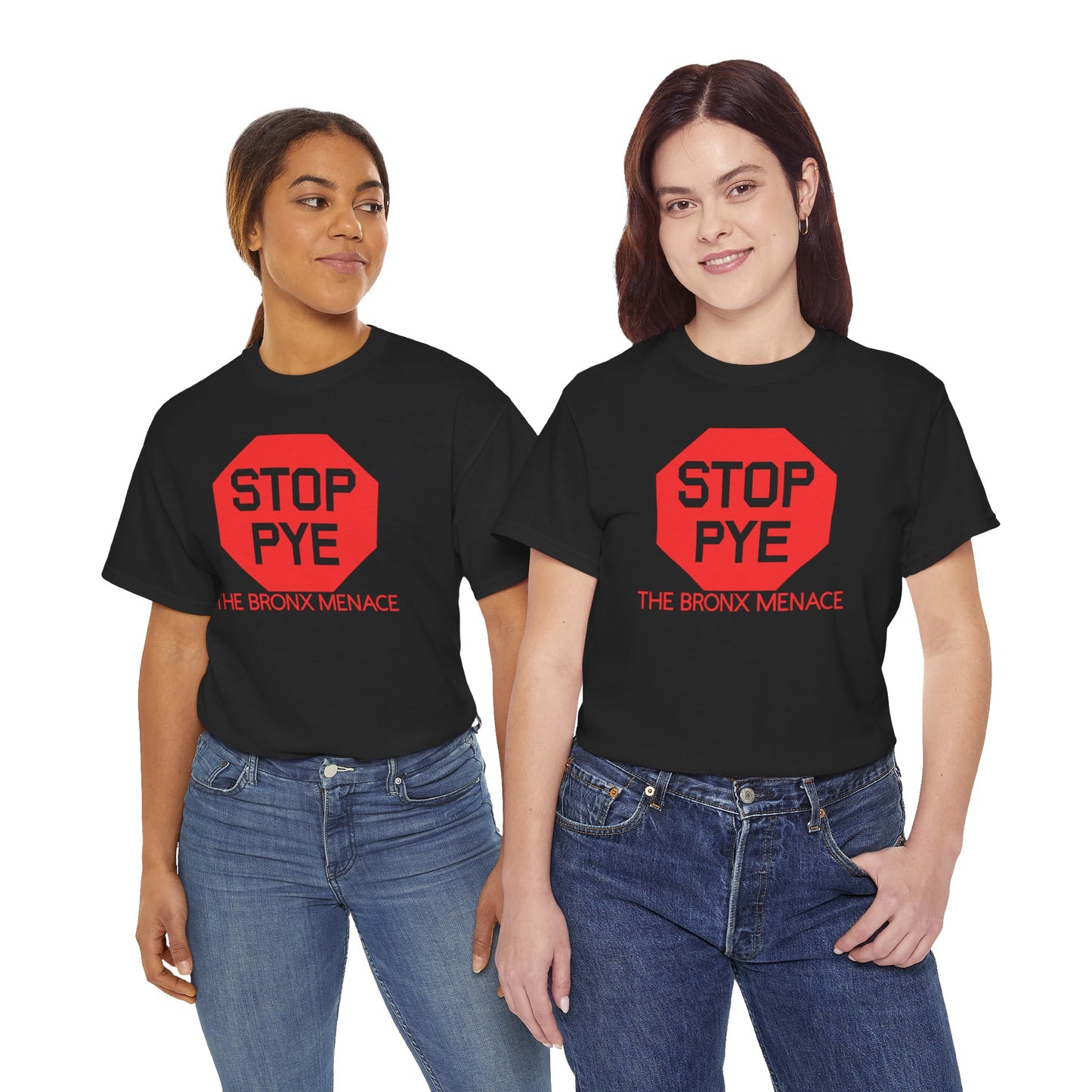 Stop Pye The Bronx Menace Unisex Heavy Cotton Tee
