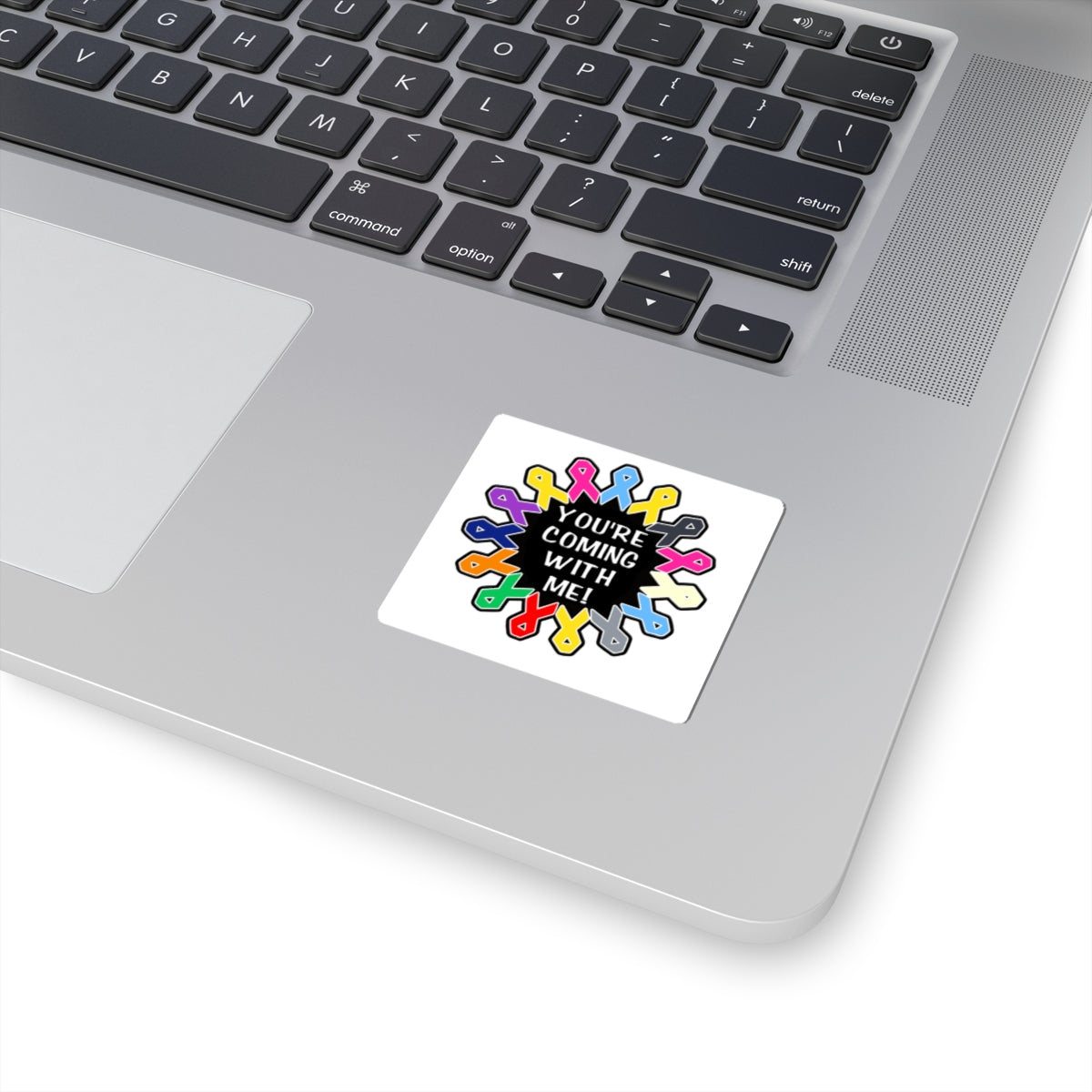 You're Coming With Me Kiss-Cut Stickers