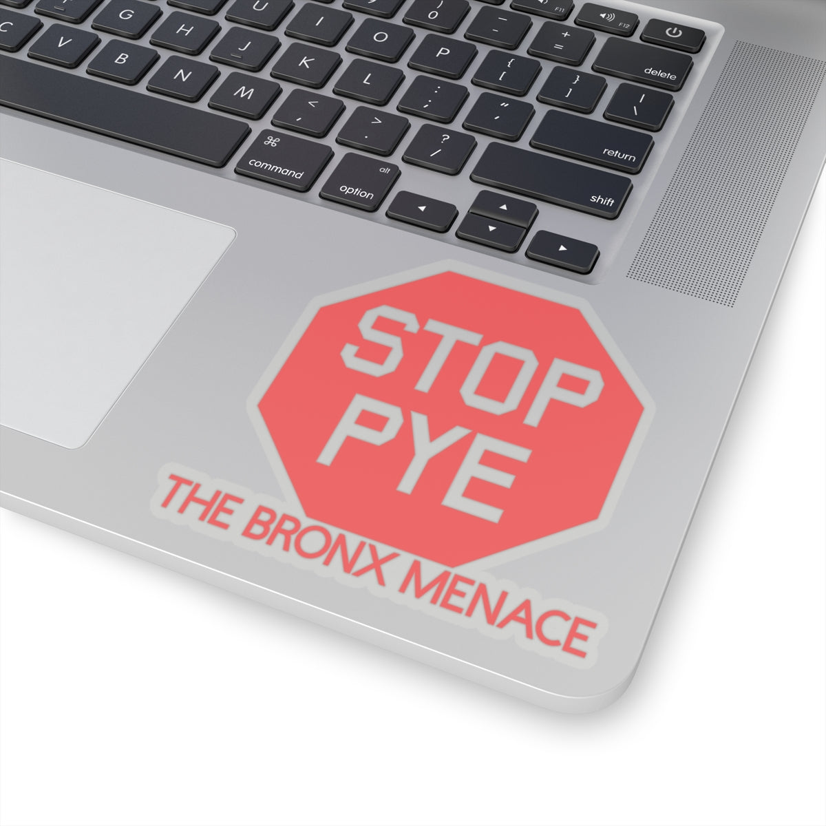 Stop Pye The Bronx Menace Kiss-Cut Stickers