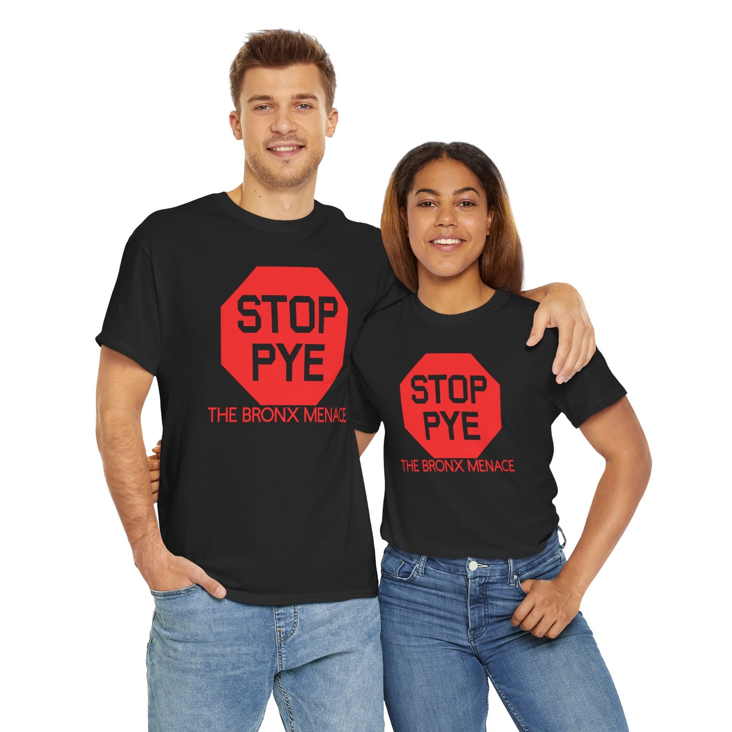 Stop Pye The Bronx Menace Unisex Heavy Cotton Tee