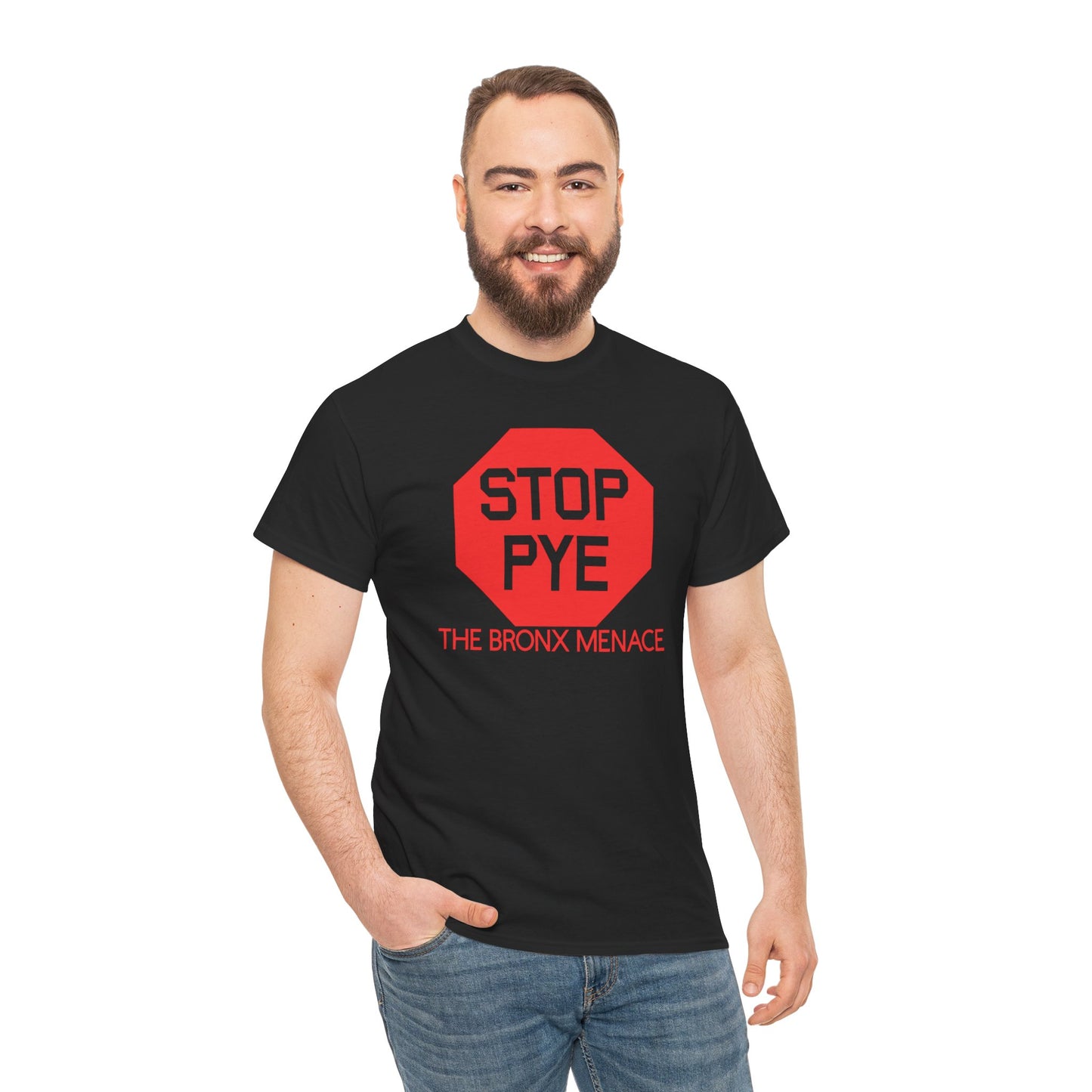 Stop Pye The Bronx Menace Unisex Heavy Cotton Tee