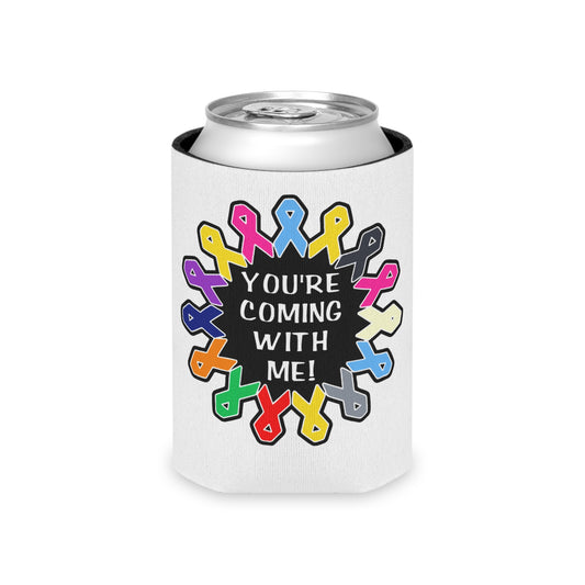 You're Coming With Me! Can Cooler