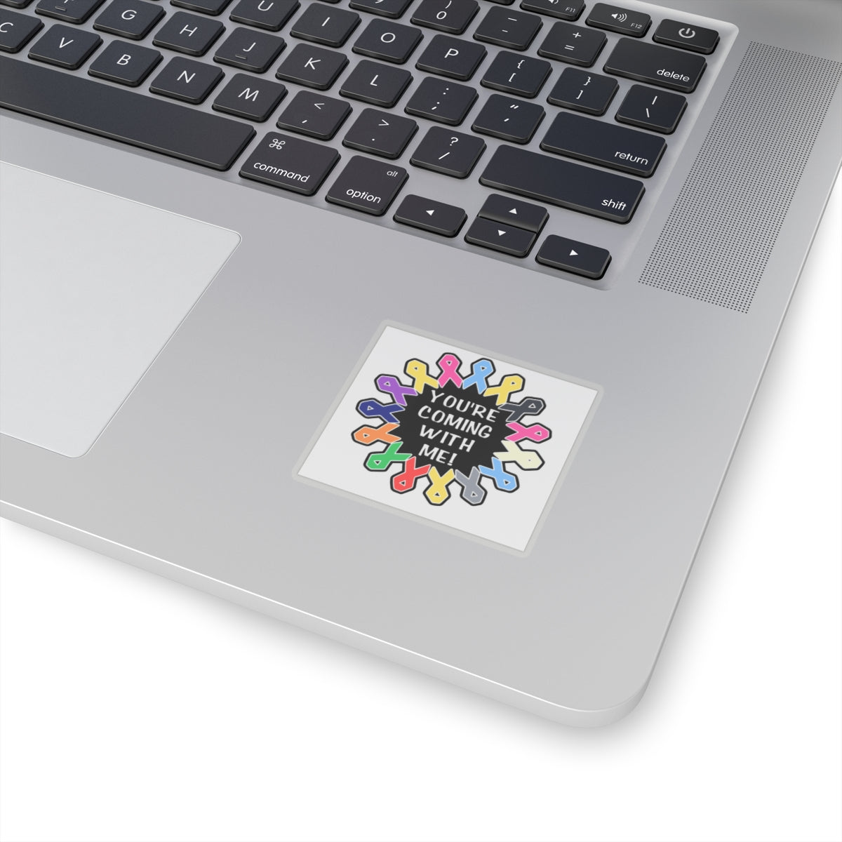 You're Coming With Me Kiss-Cut Stickers