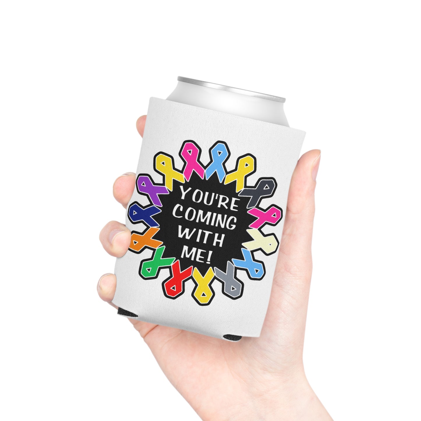 You're Coming With Me! Can Cooler